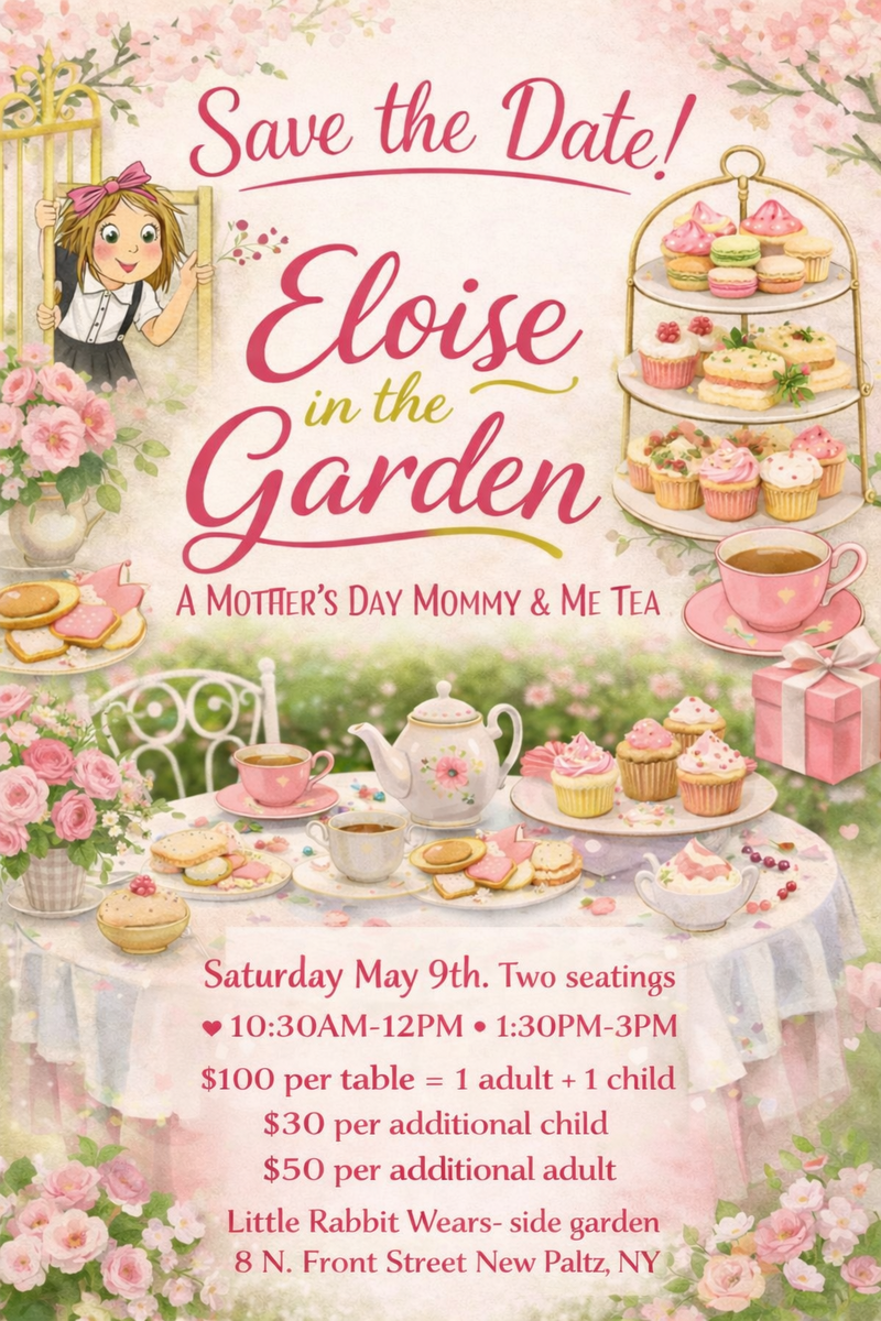 Eloise in the Garden Tea Party Reservation (10:30AM Seating)