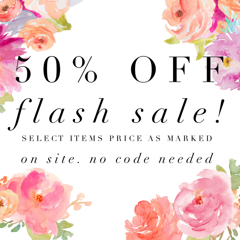 50% Off Flash Sale