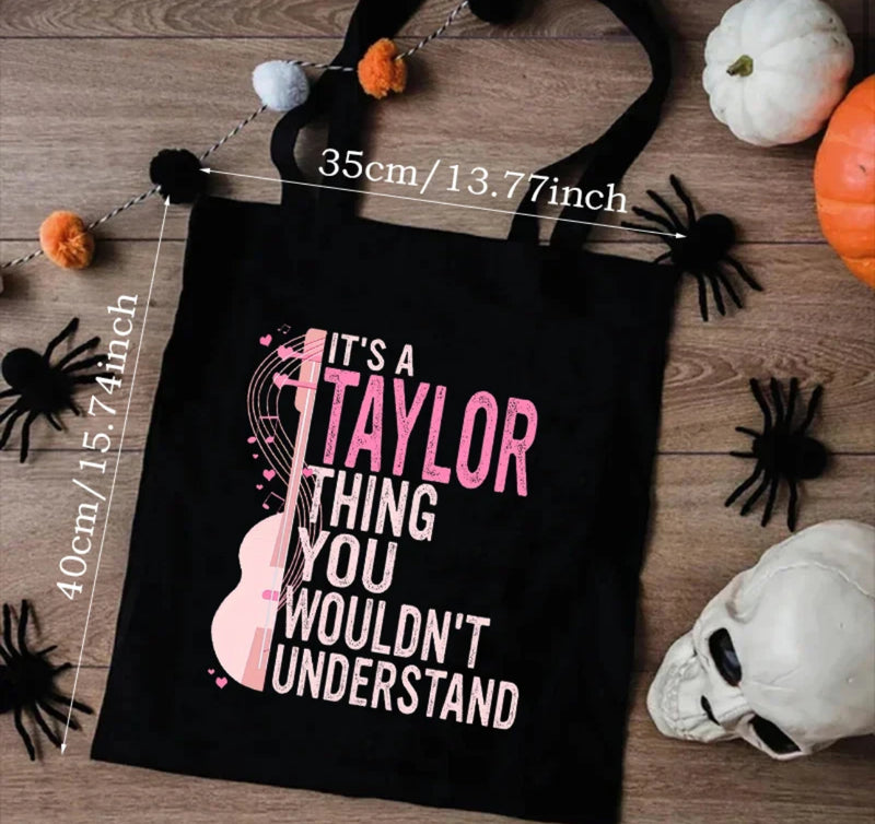 It’s a Taylor Thing Tote Bag