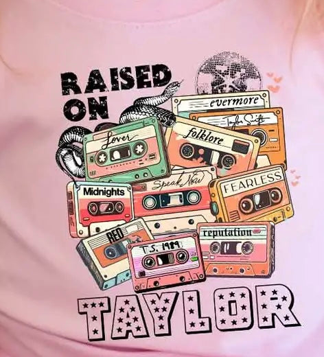 Raised on Taylor Tee